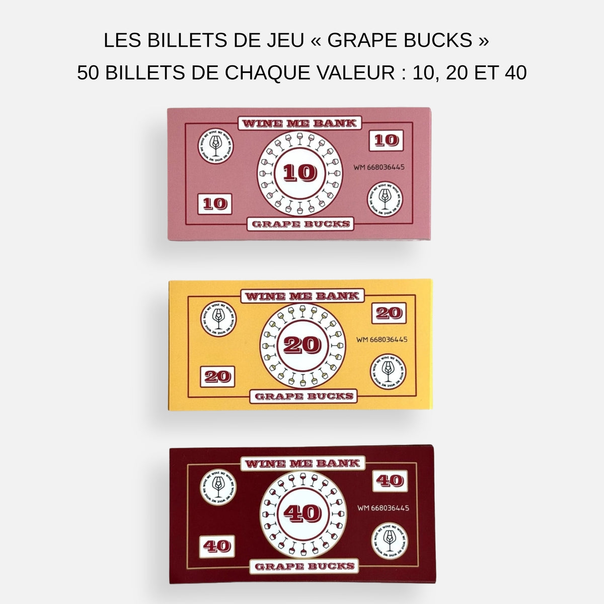 Billets de jeu Grape Bucks Wine Me en trois valeurs : 10, 20 et 40